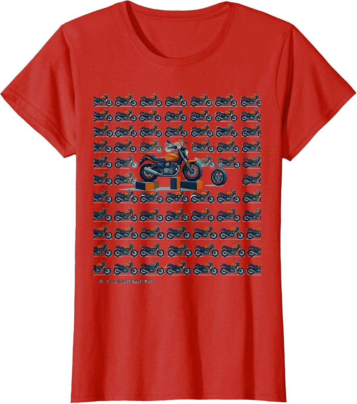 No I Still Need More Garage Space Funny Car Guy Mechanic T-Shirt - Red