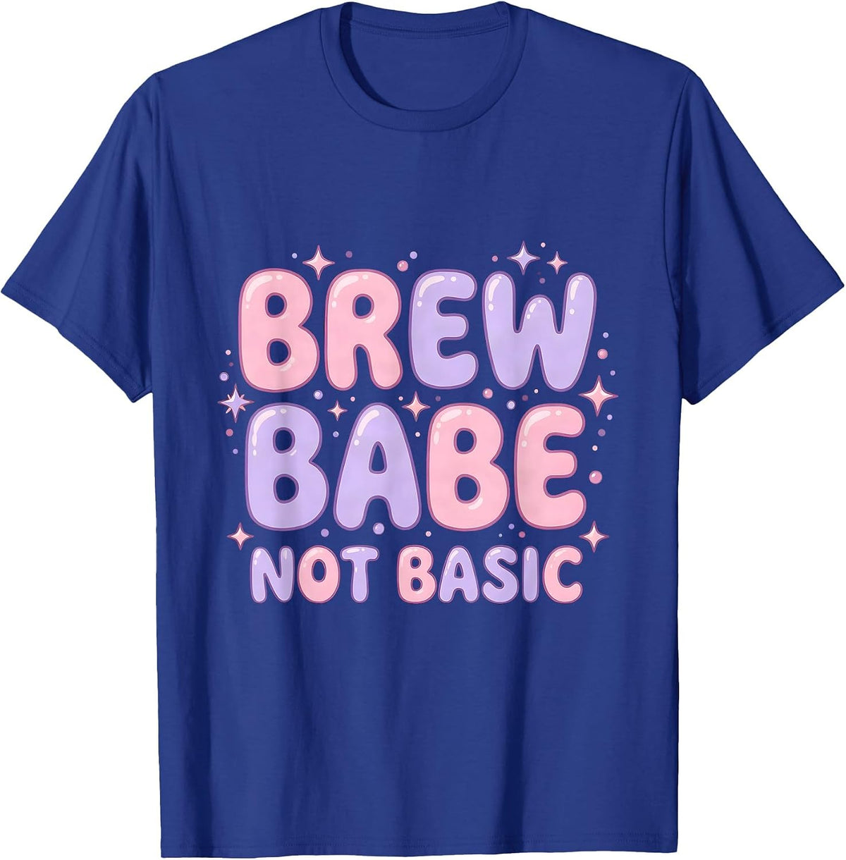 Men's Brew Babe Not Basic Beer Lover Design T-Shirt - Royal Blue