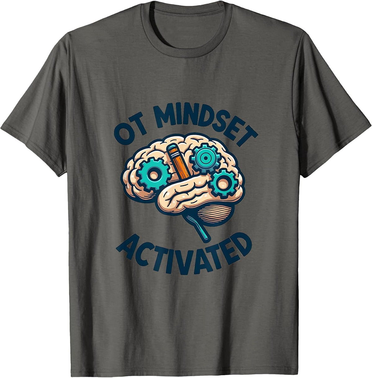 OT Mindset Activated Occupational Therapy Design T-Shirt - Asphalt Grey