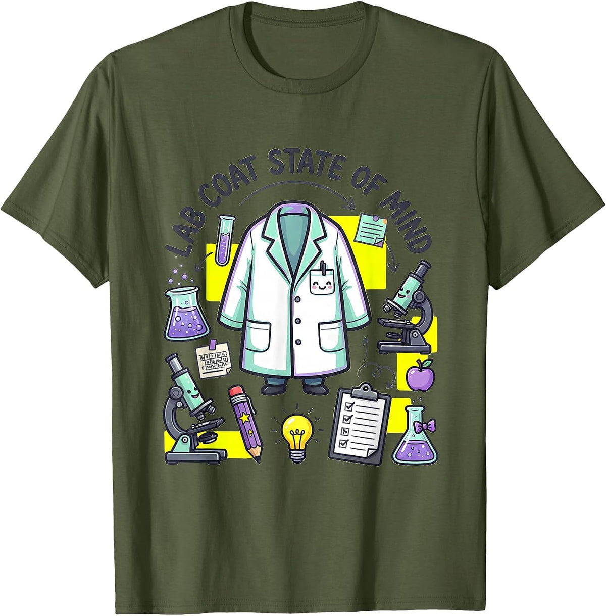 Lab Coat State of Mind Science Teacher Design T-Shirt - Olive Green