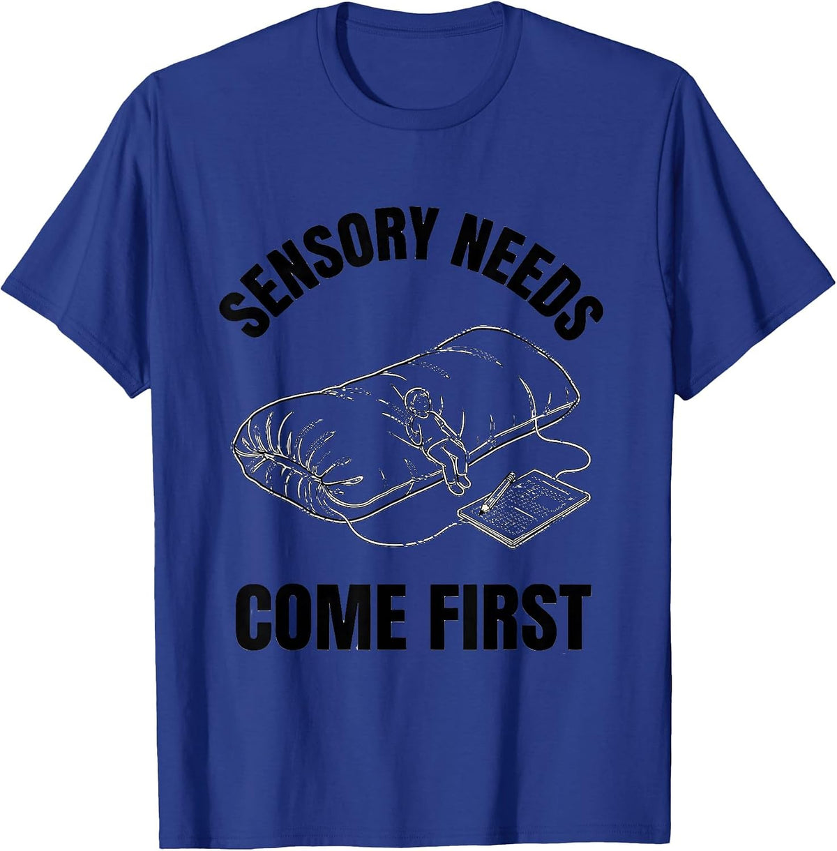 Sensory Needs Come First Occupational Therapy Sensory T-Shirt, Men, Royal Blue, Medium - As Pictured
