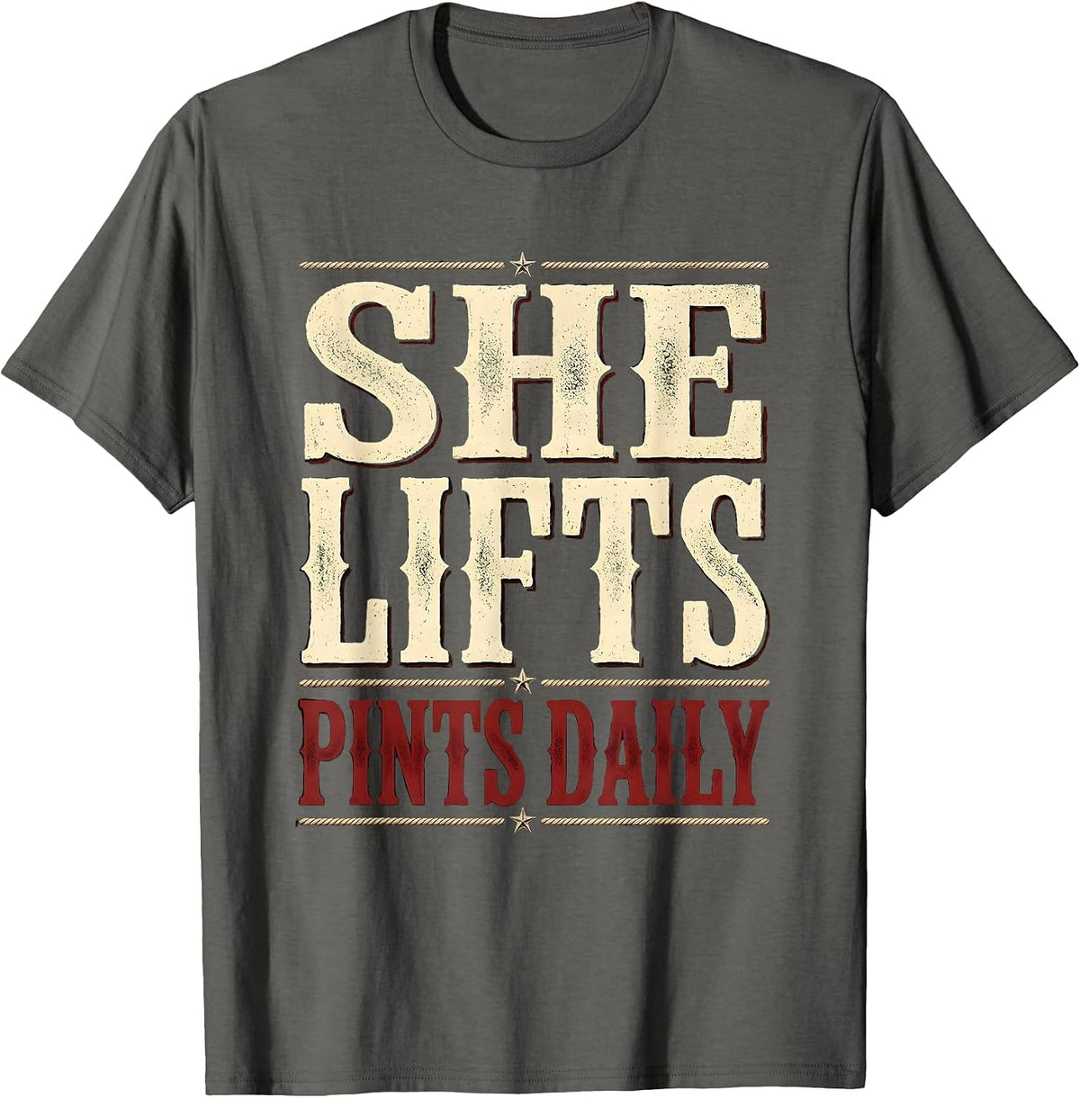 She Lifts Pints Daily Beer Lover Design T-Shirt - Asphalt Grey