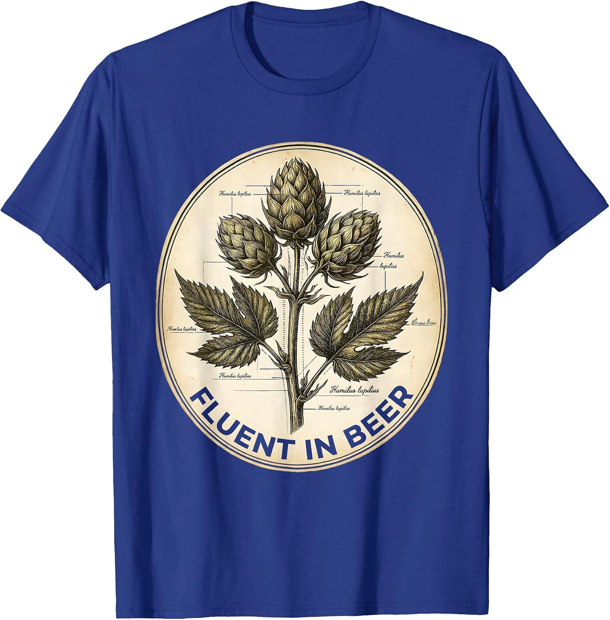 Fluent In Beer Funny Drinking Design T-Shirt - Royal Blue