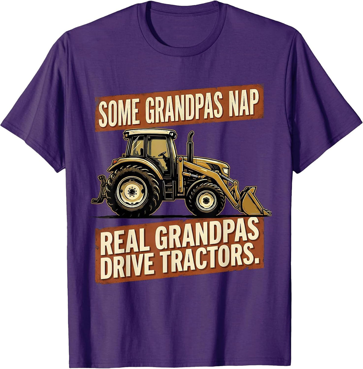 Men's Some Grandpas Nap, Real Grandpas Drive Tractors Farmer T-Shirt - Purple
