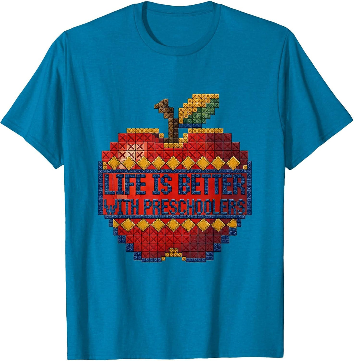 Life Is Better With Preschoolers Teacher Design T-Shirt - Sapphire Blue