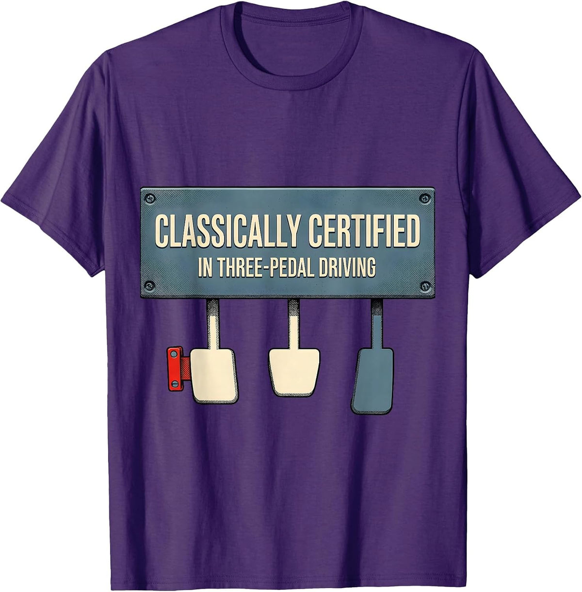Classically Certified In Three-Pedal Driving Car Guy T-Shirt - Purple