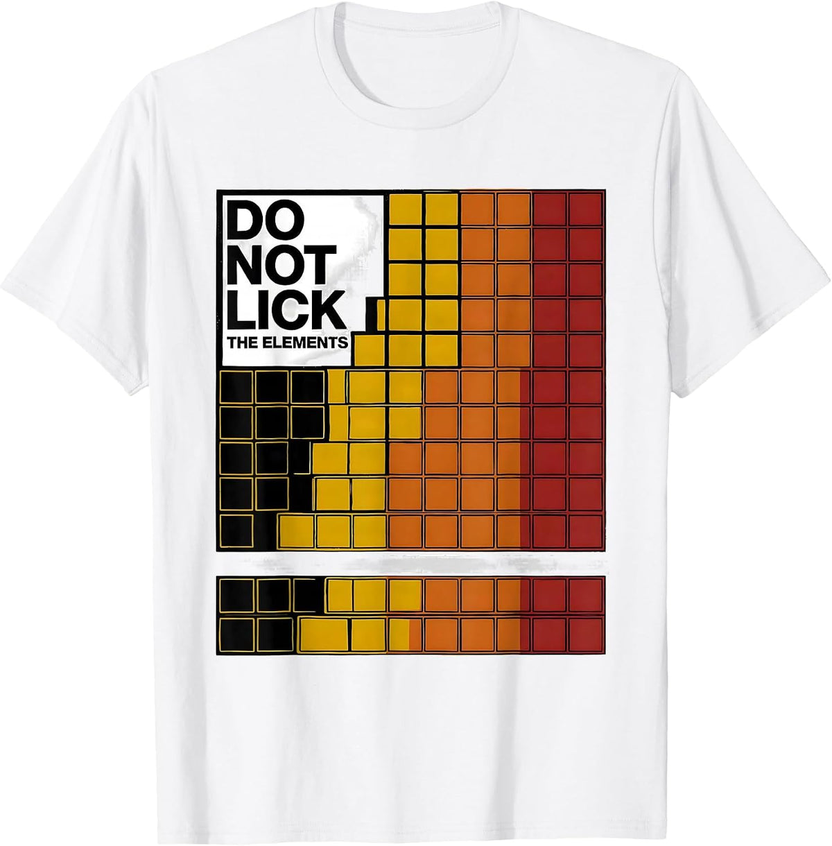 Men's Do Not Lick The Elements Funny Periodic Table Science T-Shirt - White