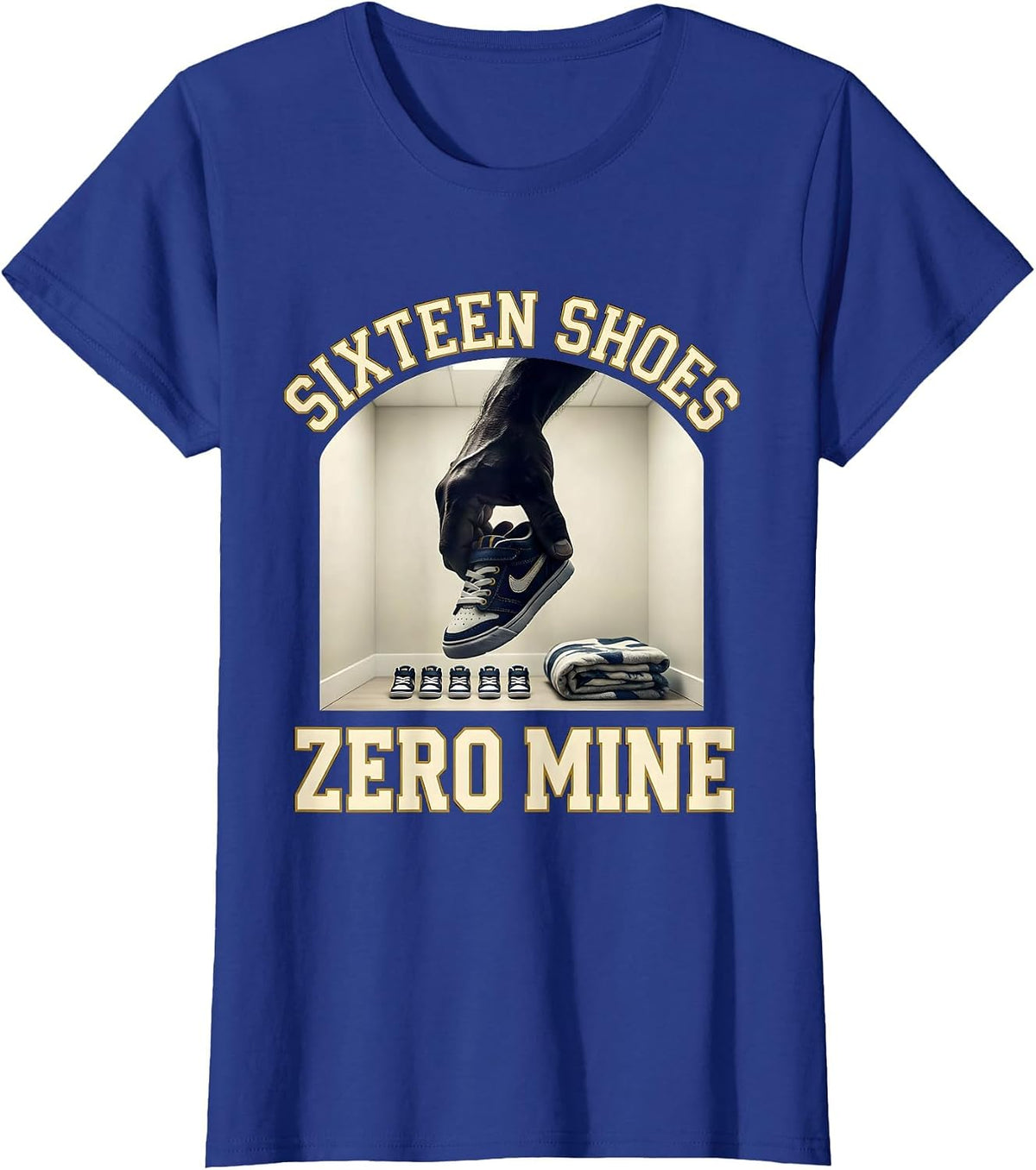 Women's Sixteen Shoes Zero Mine Funny Daycare Provider Childcare T-Shirt - Royal Blue