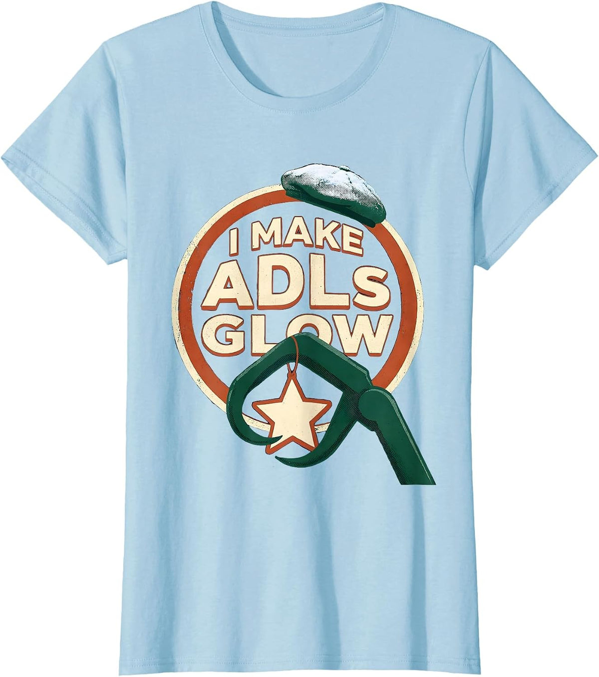 I Make ADLs Glow Occupational Therapist Christmas Holiday T-Shirt - Baby Blue