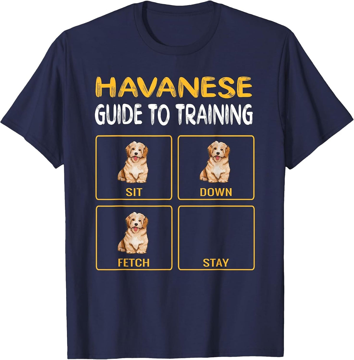 Funny Havanese Guide to Training Dog Trainer Obedience T-Shirt - Navy Blue
