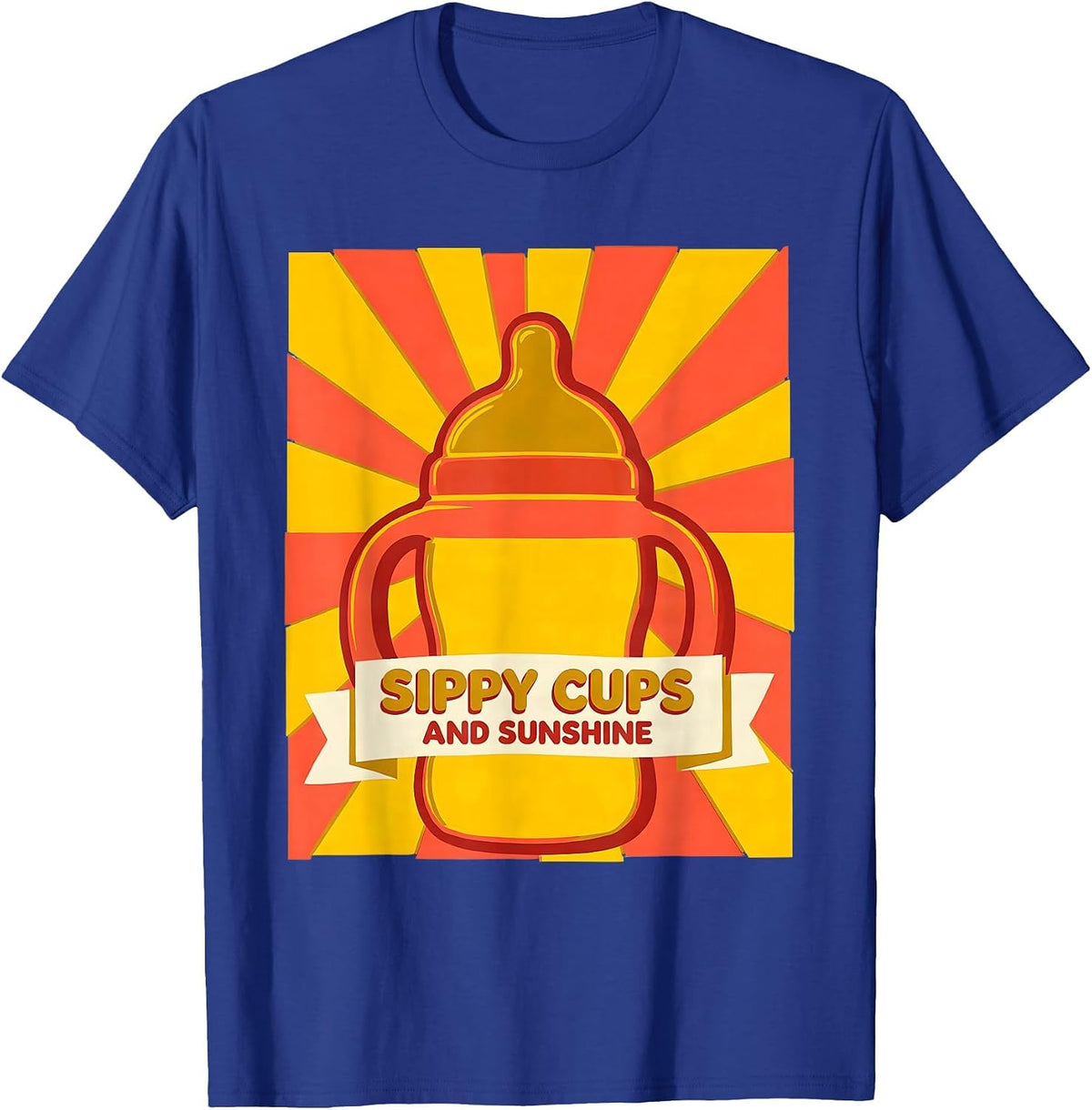 Men's Sippy Cups and Sunshine Preschool Teacher Design T-Shirt - Royal Blue