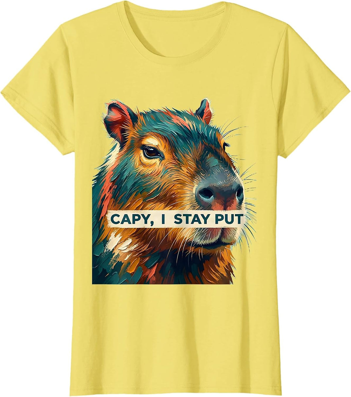 Women's Capy, I Stay Put Funny Capybara Gamer Meme Humor T-Shirt - Lemon Yellow