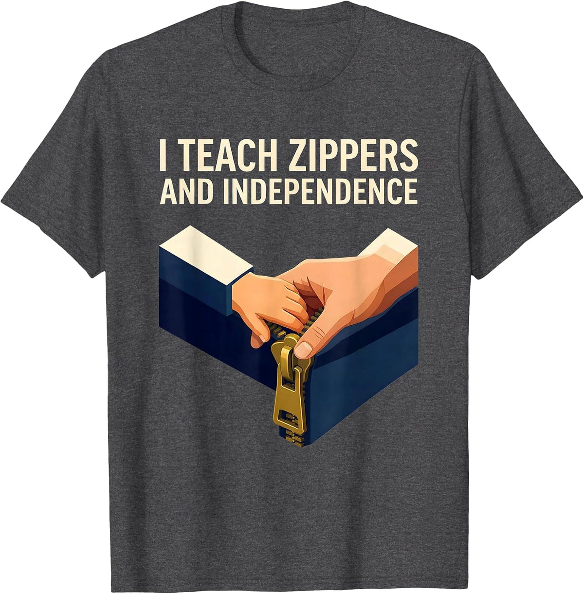 I Teach Zippers And Independence Retro Occupational Therapy T-Shirt - Dark Heather Grey