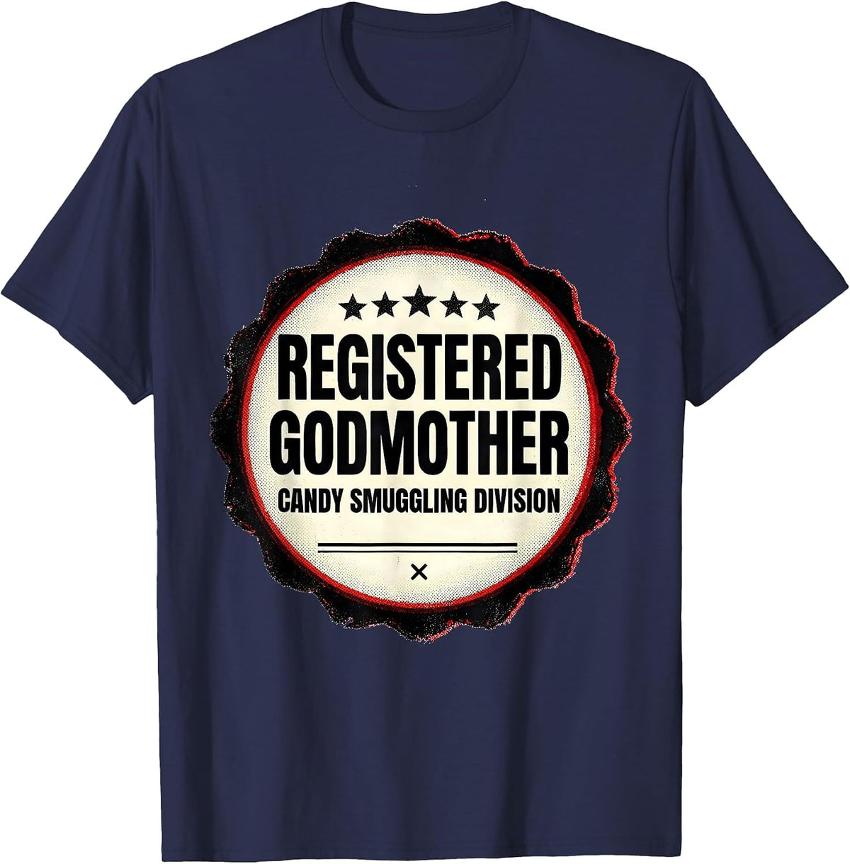Registered Godmother, Candy Smuggling Division Funny T-Shirt - Navy Blue