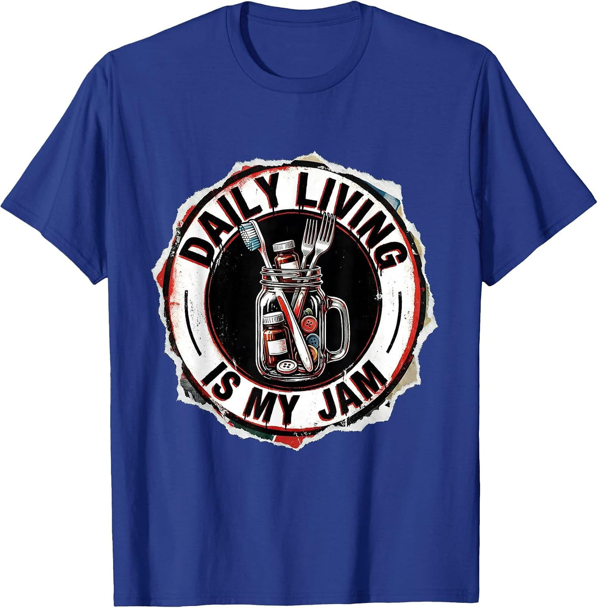 Men's Daily Living Is My Jam Occupational Therapy Design T-Shirt - Royal Blue