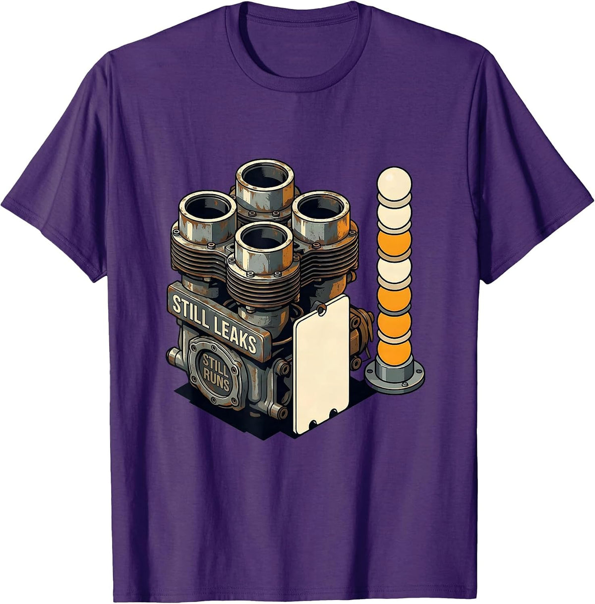 Still Leaks, Still Runs Vintage Muscle Car Drag Racing T-Shirt - Purple