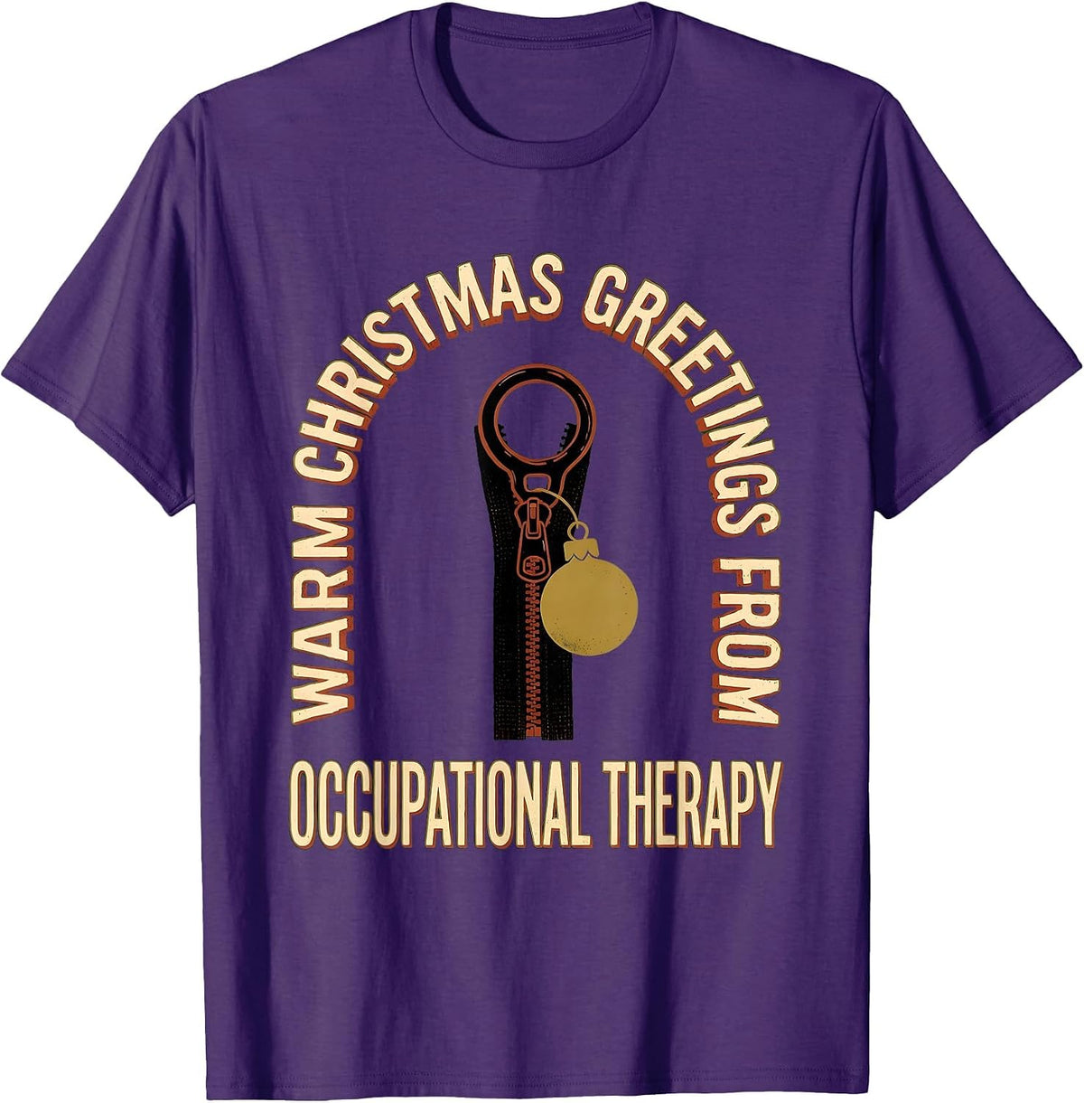 Warm Christmas Greetings From Occupational Therapy Funny T-Shirt - Purple