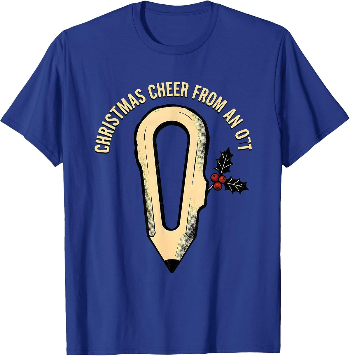 Men's Christmas Cheer From An OT Occupational Therapy Workplace T-Shirt - Royal Blue
