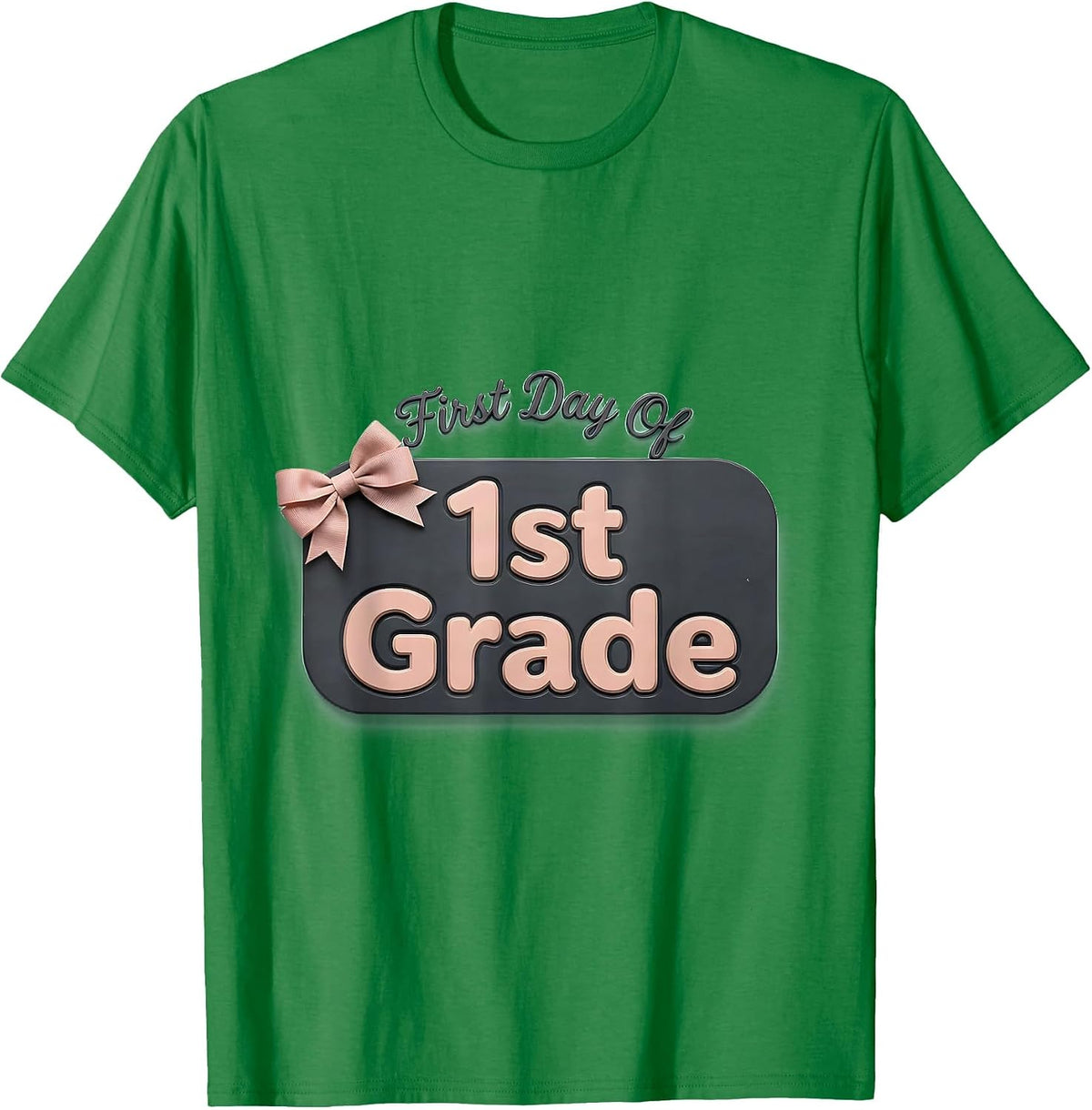 Men's First Day Of 1st Grade Girly Coquette Bow Back To School T-Shirt - Kelly Green
