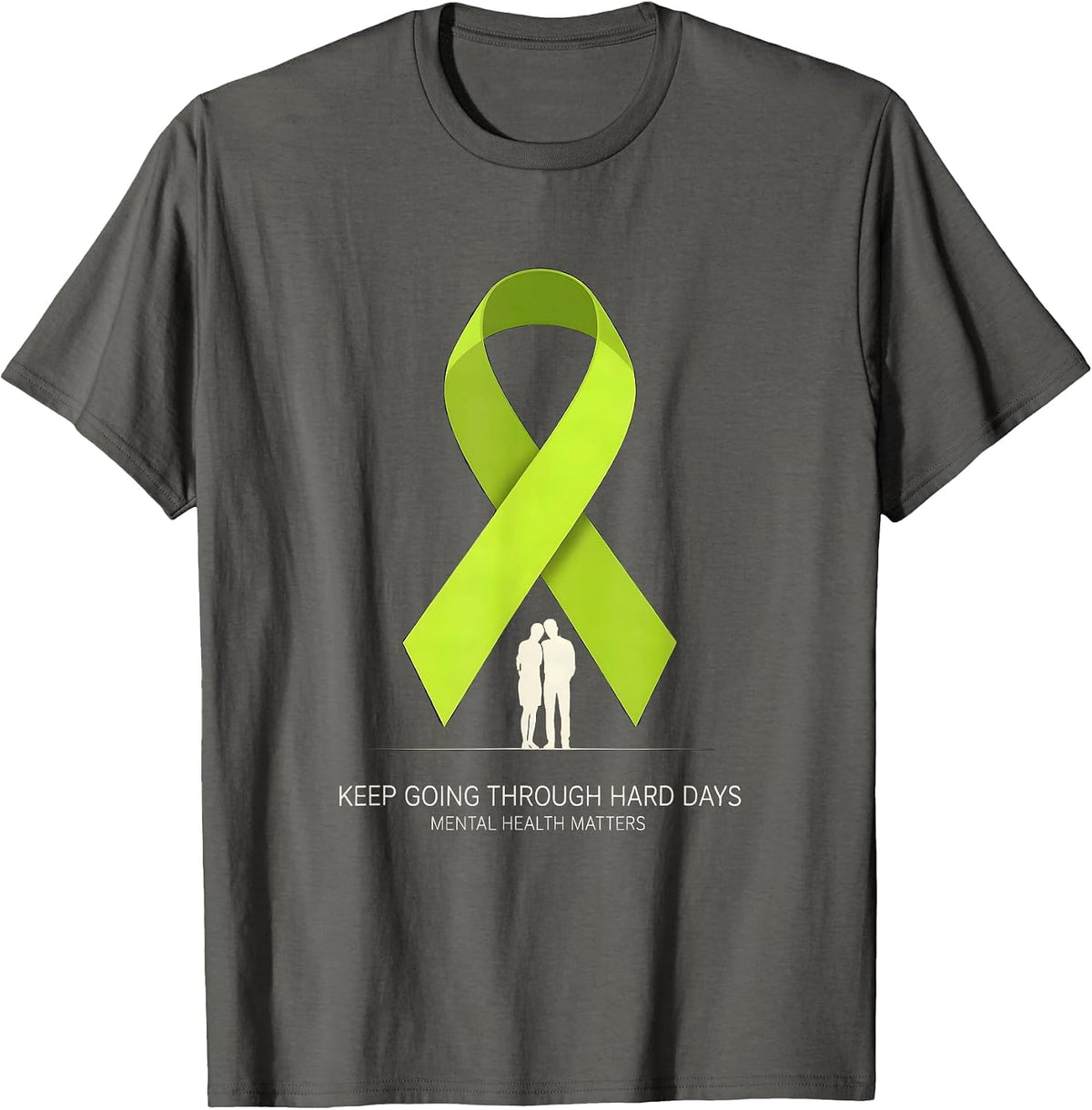 Men's Keep Going Through Hard Days Mental Health Matters T-Shirt - Asphalt Grey