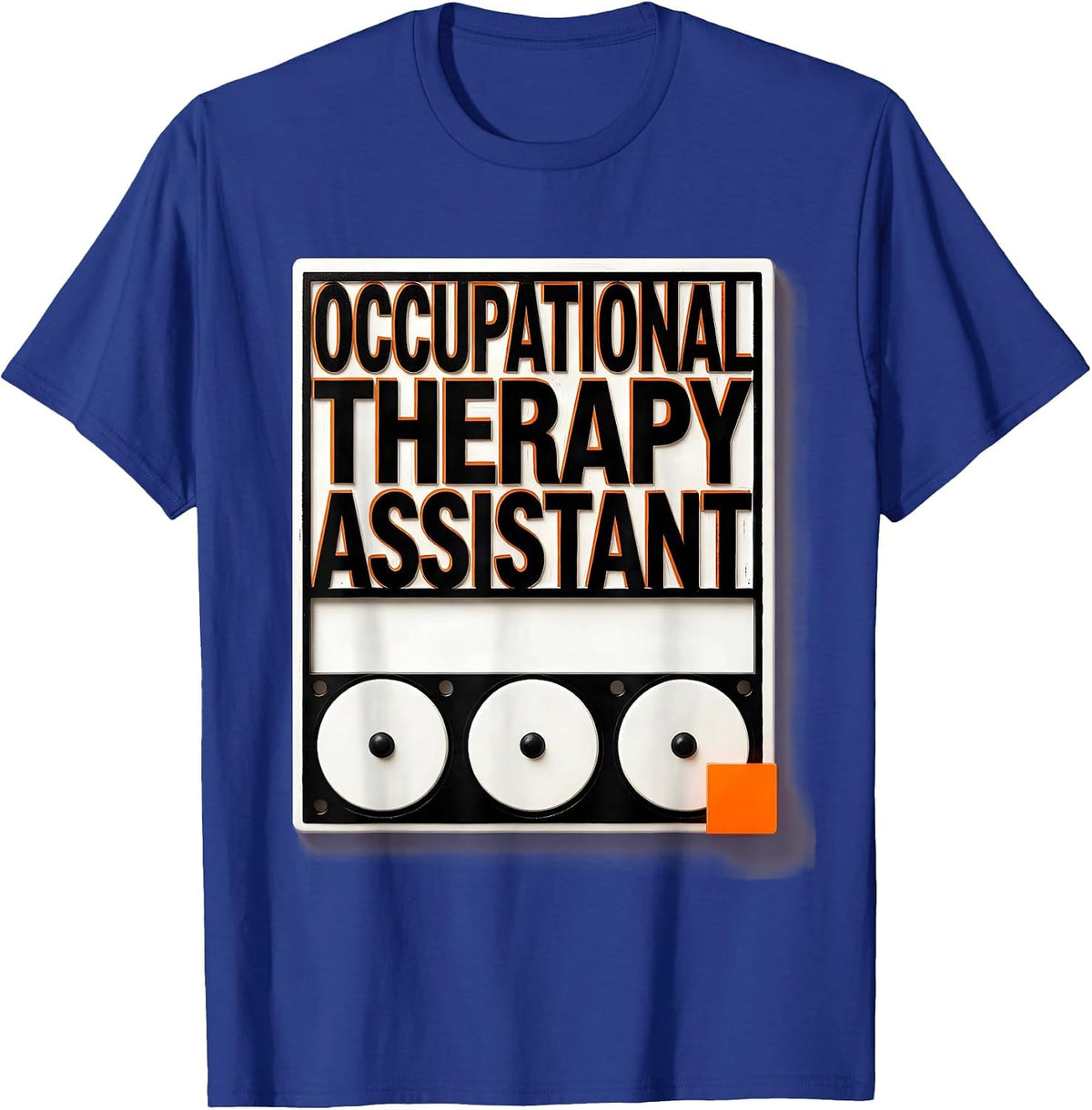 Men's Occupational Therapy Assistant Funny OT Assistant Work Wear T-Shirt - Royal Blue