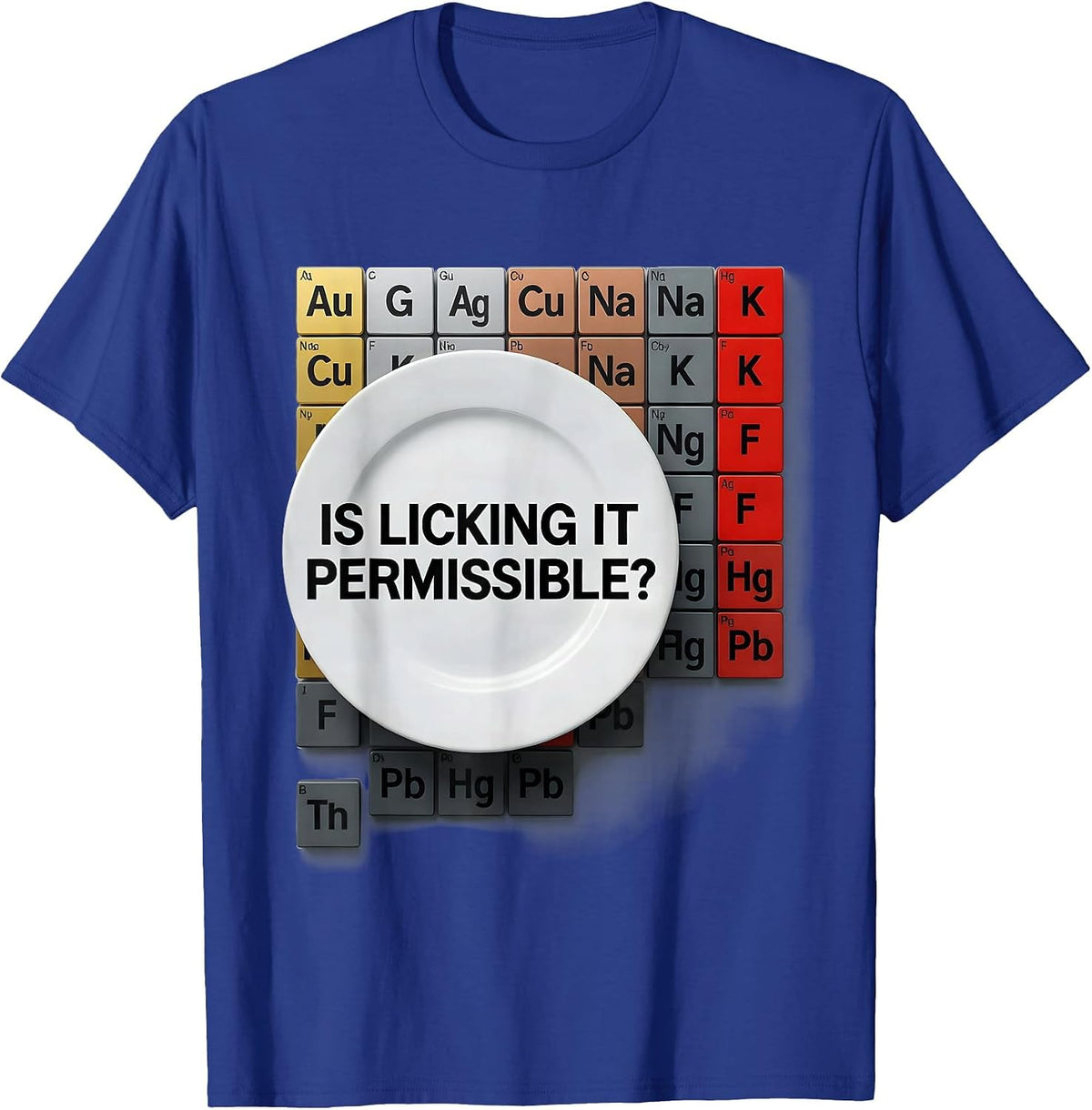 Men's Is Licking It Permissible Funny Periodic Table Chemistry T-Shirt - Royal Blue