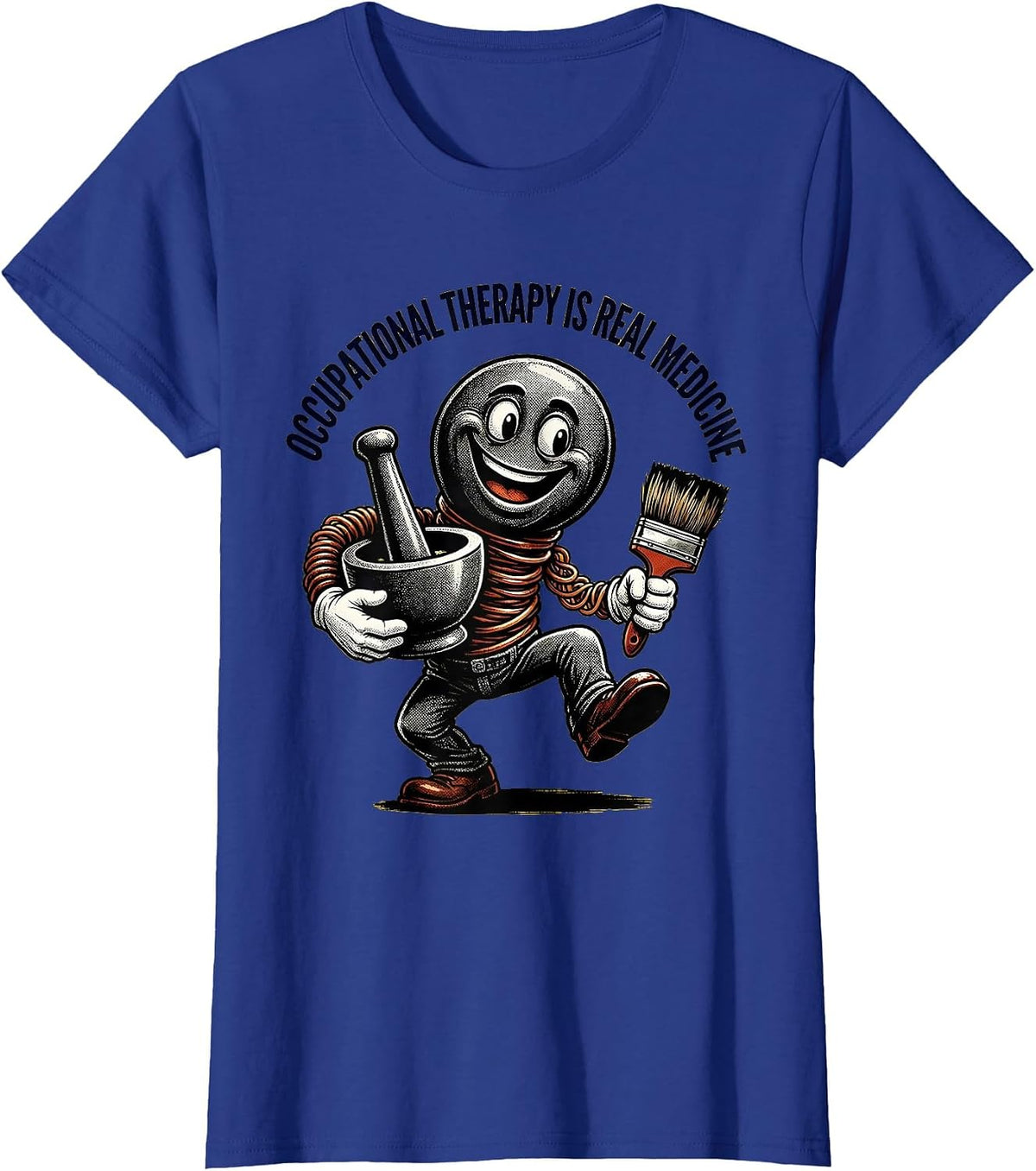 Women's Occupational Therapy Is Real Medicine OT Design T-Shirt - Royal Blue