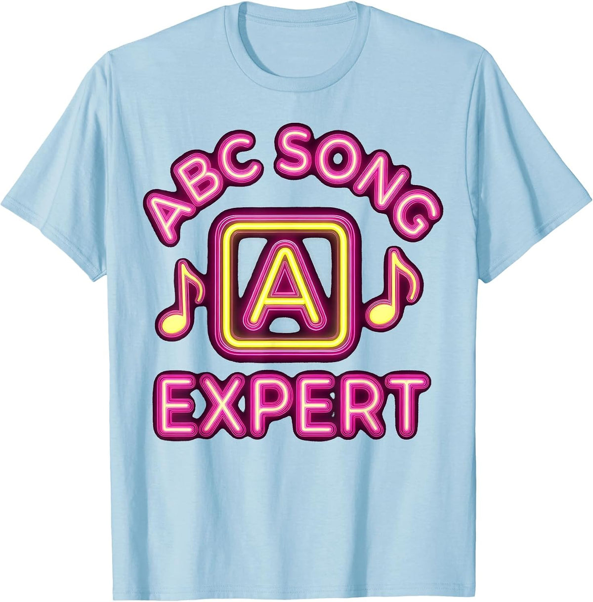 ABC Song Expert Daycare Teacher Design T-Shirt - Baby Blue