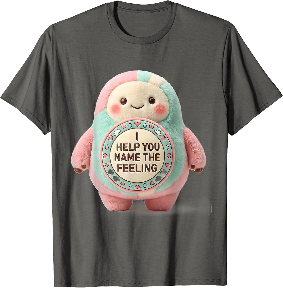 I Help You Name The Feeling Cute Kawaii Mental Health T-Shirt - Asphalt Grey