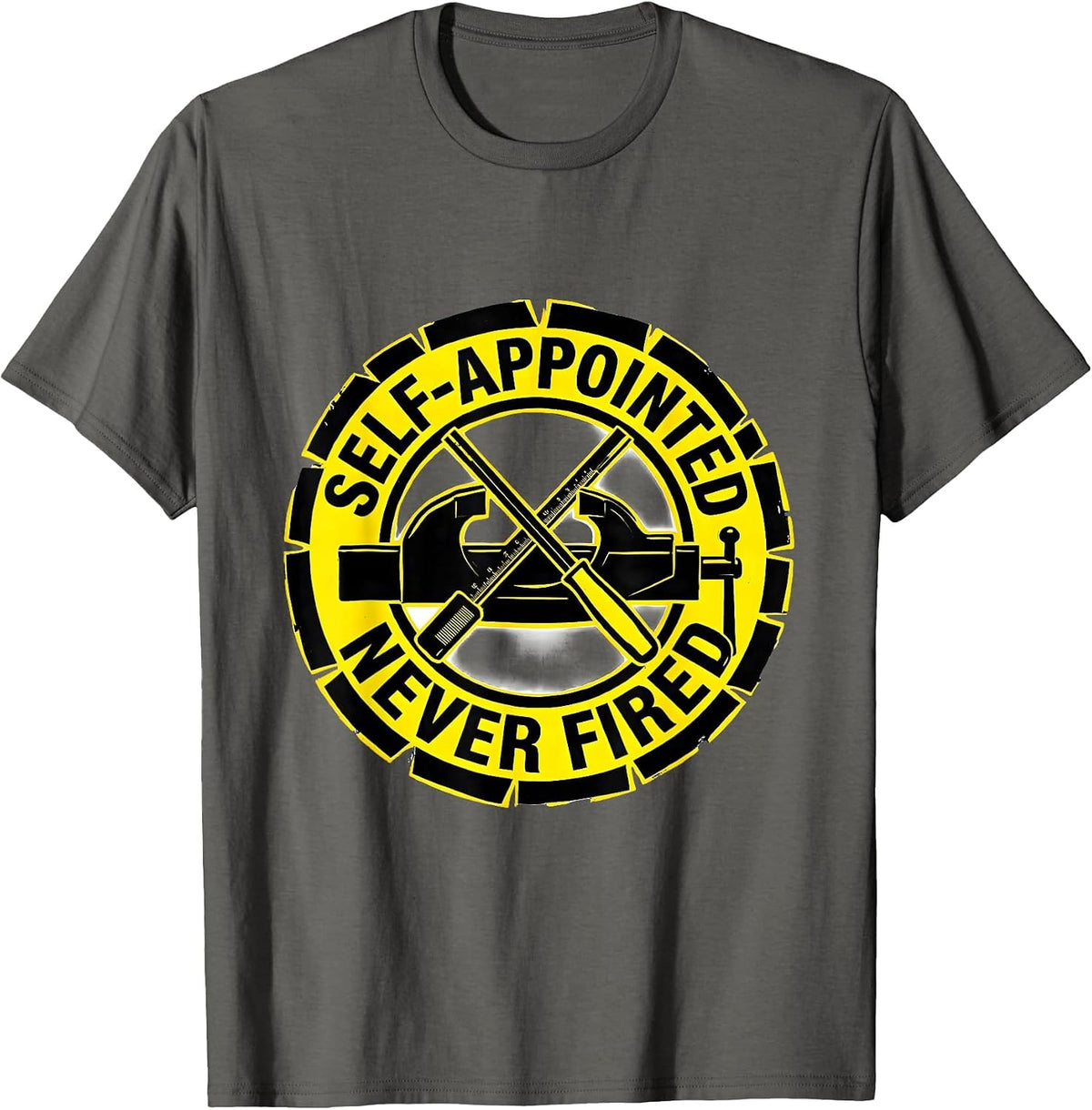 Self-Appointed, Never Fired Funny Mechanic Car Guy Gift T-Shirt - Asphalt Grey