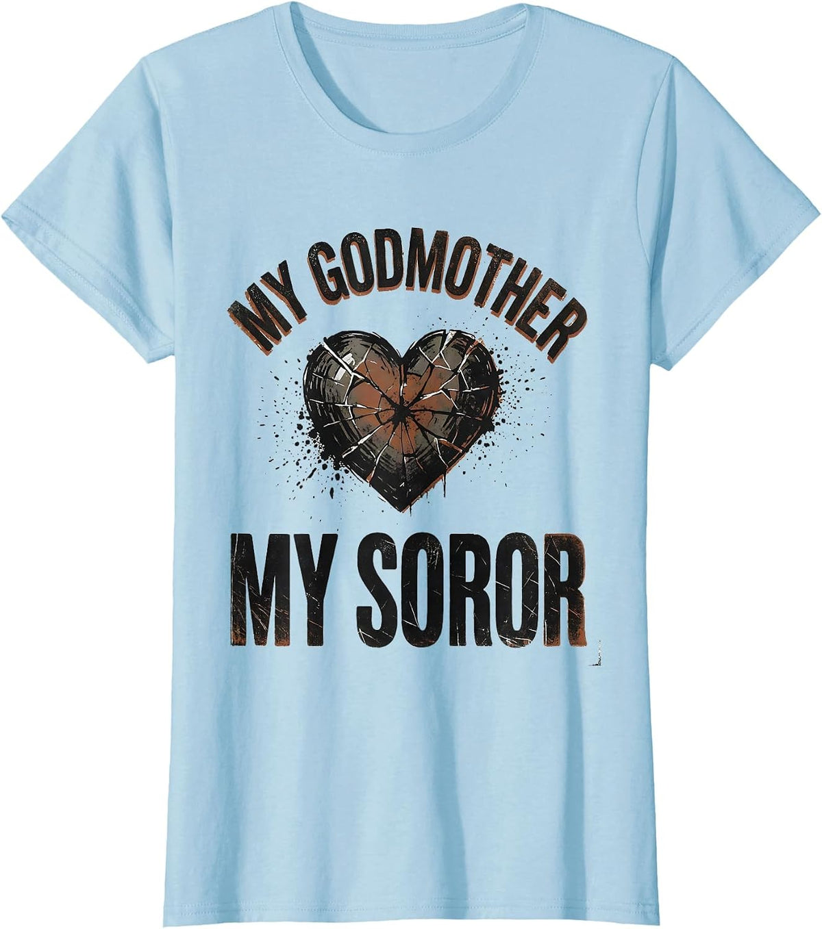 My Godmother My Soror Distressed Sorority Greek Letter Pride T-Shirt - Baby Blue