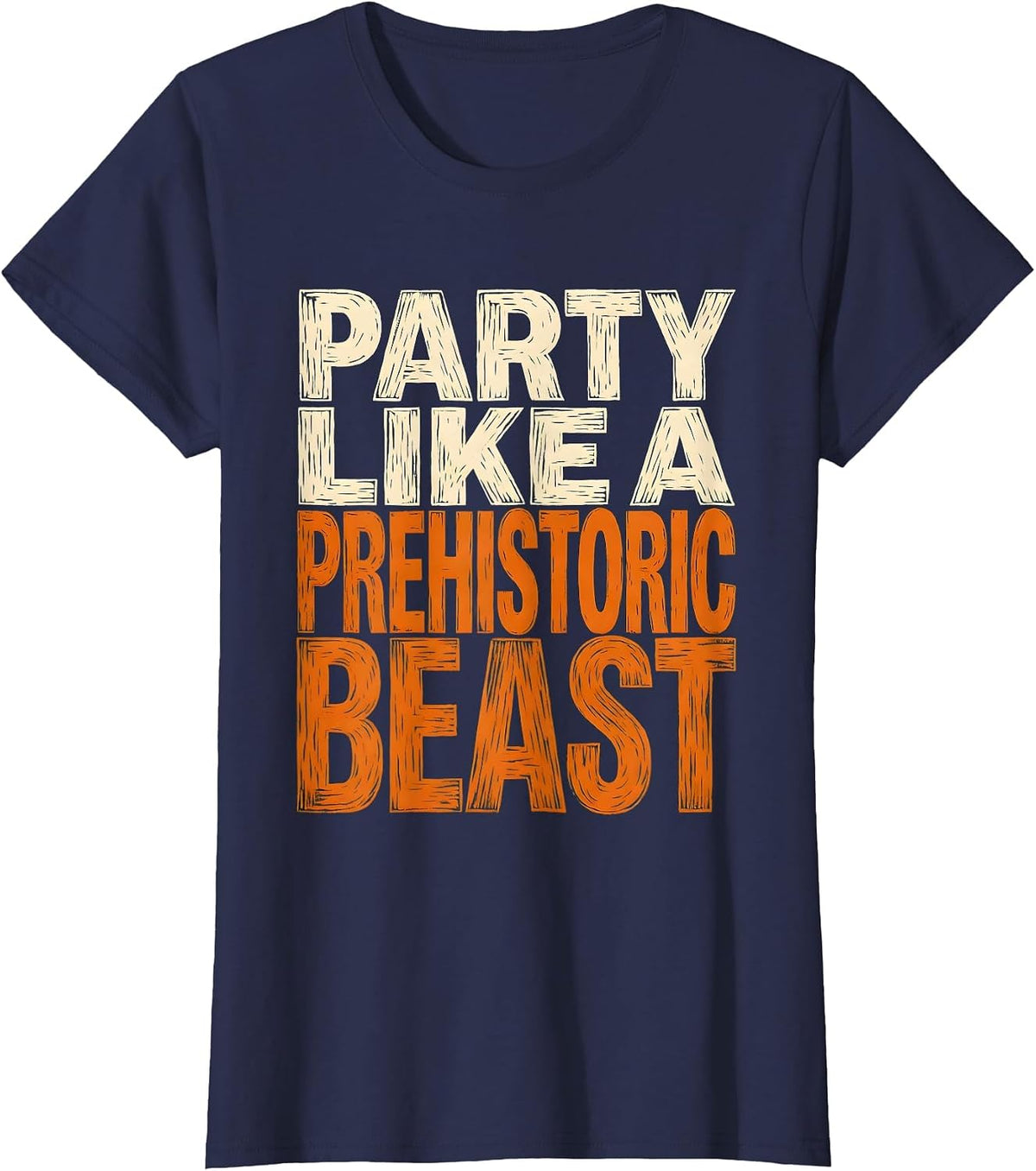 Women's Party Like a Prehistoric Beast Dinosaur Birthday T-Shirt - Navy Blue