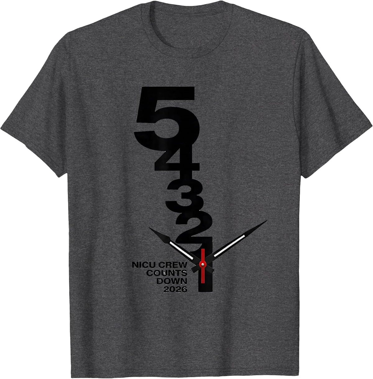 NICU Crew Counts Down 2026 Nurse Unit New Year Eve Party T-Shirt - Dark Heather Grey