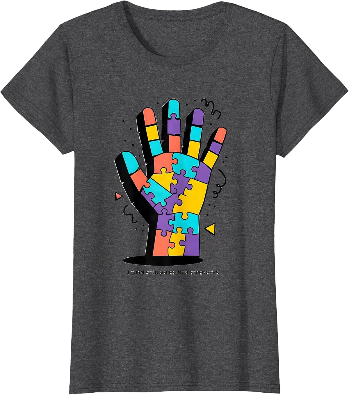 Women's I Turn Struggles Into Strengths Occupational Therapy T-Shirt - Dark Heather Grey