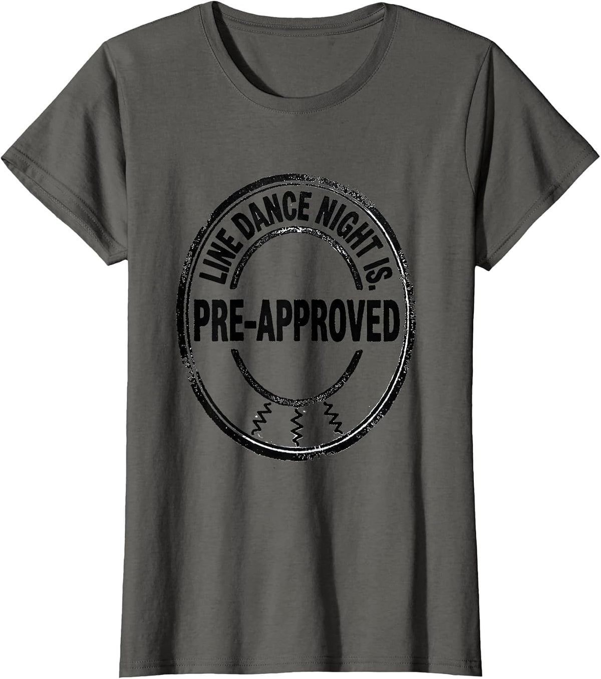 Women's Line Dance Night Is Pre-Approved Funny Line Dance Group T-Shirt - Asphalt Grey