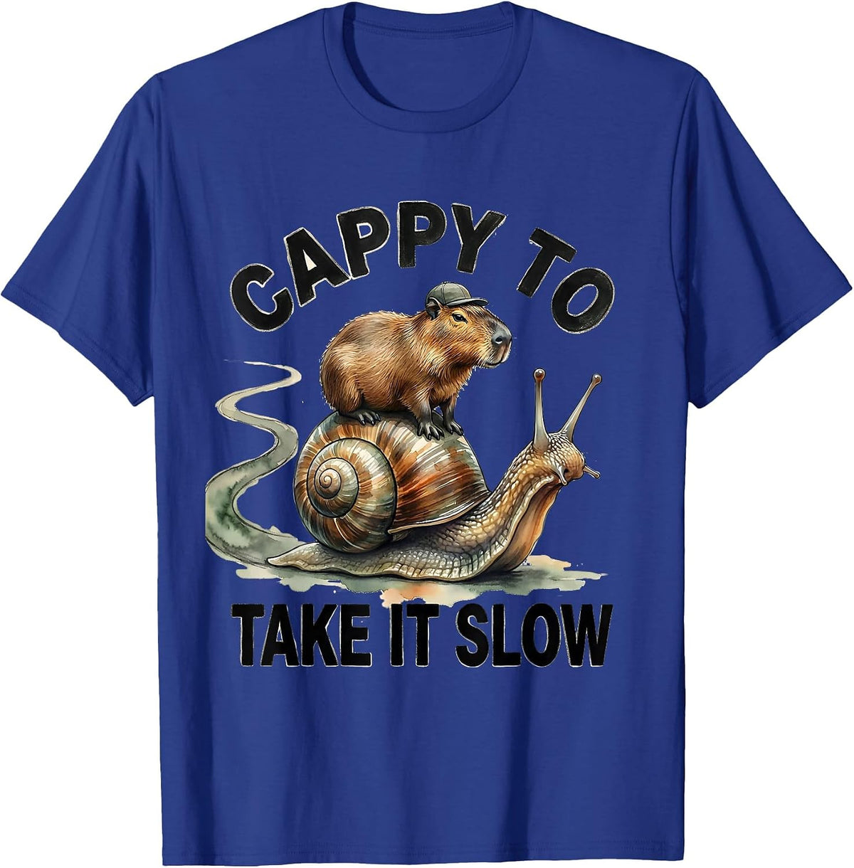 Men's cappy to take it slow Funny Capybara Animal Meme Humor T-Shirt - Royal Blue