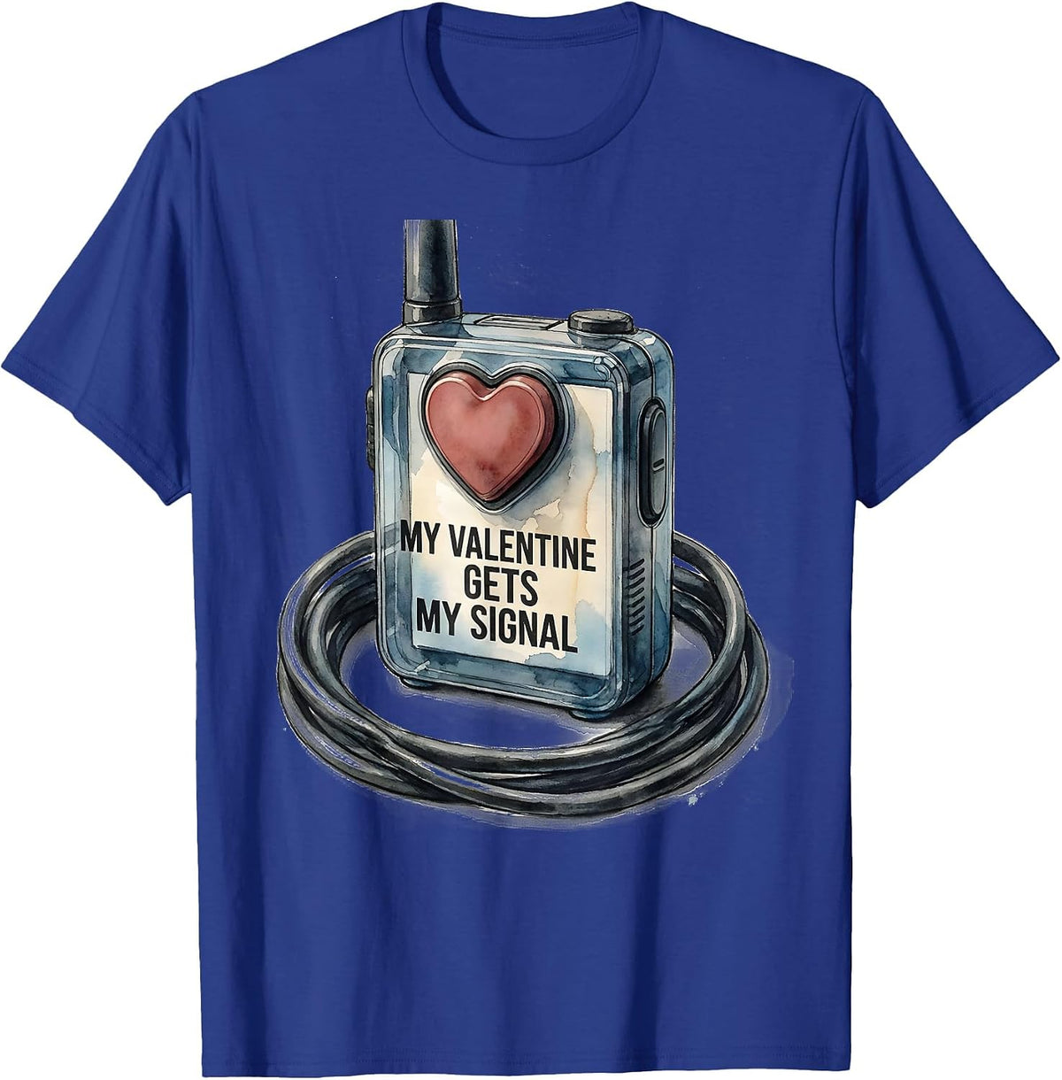 Men's My Valentine Gets My Signal Funny First Responder Spouse T-Shirt - Royal Blue