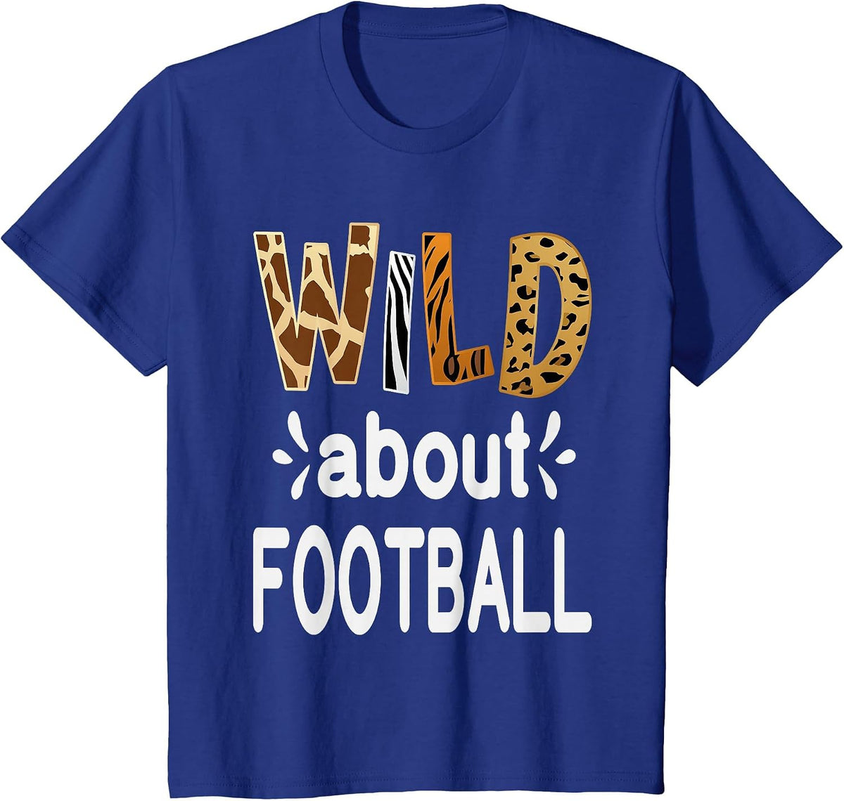 Wild About Football, Football Player T-Shirt - Royal Blue