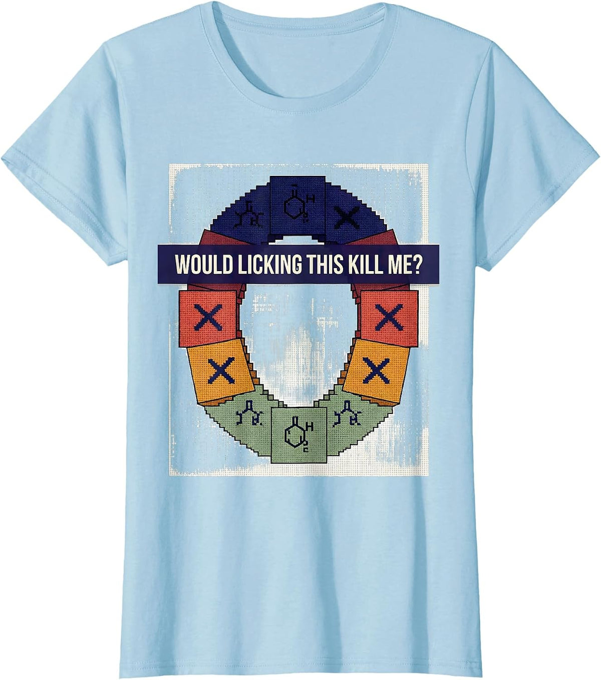 Would Licking This Kill Me Funny Periodic Table Science T-Shirt - Baby Blue
