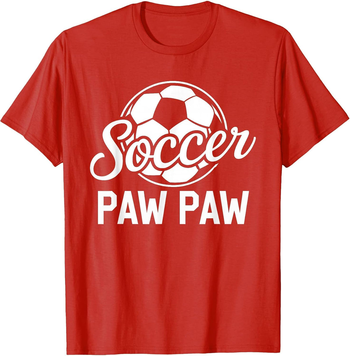 Soccer Paw Paw Soccer Player Lover T-Shirt - Red