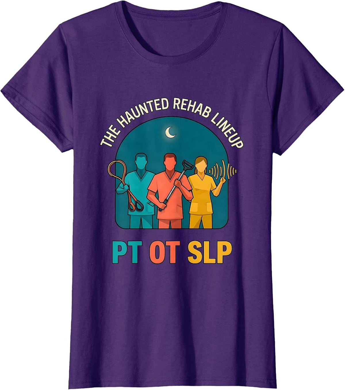 Women's The Haunted Rehab Lineup PT OT SLP Halloween Physical T-Shirt - Purple