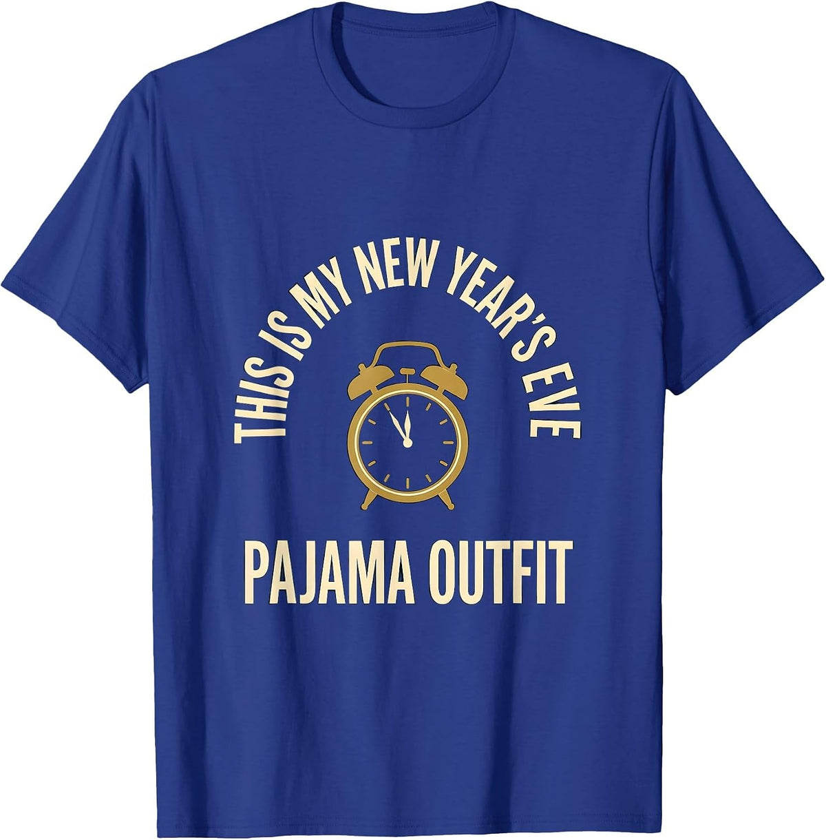 This Is My New Year's Eve Pajama Outfit Family T-Shirt - Royal Blue