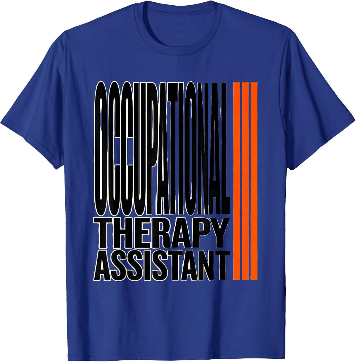 Occupational Therapy Assistant Funny OT Assistant Retro T-Shirt - Royal Blue
