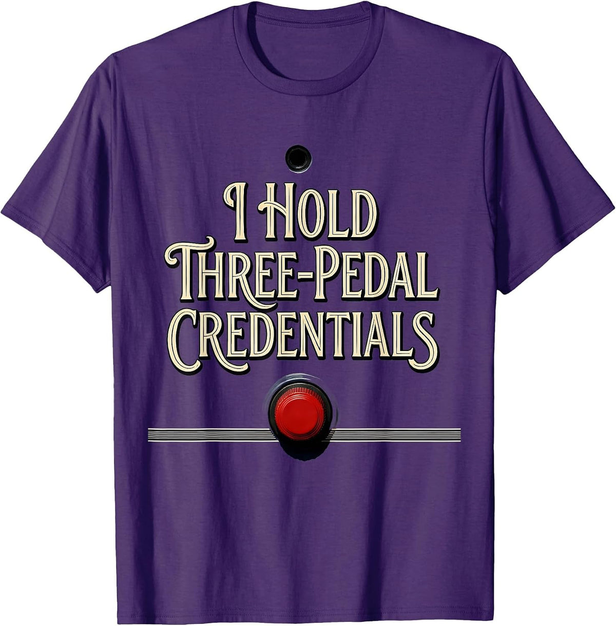 I Hold Three-Pedal Credentials Funny Stick Shift Car Guy T-Shirt - Purple