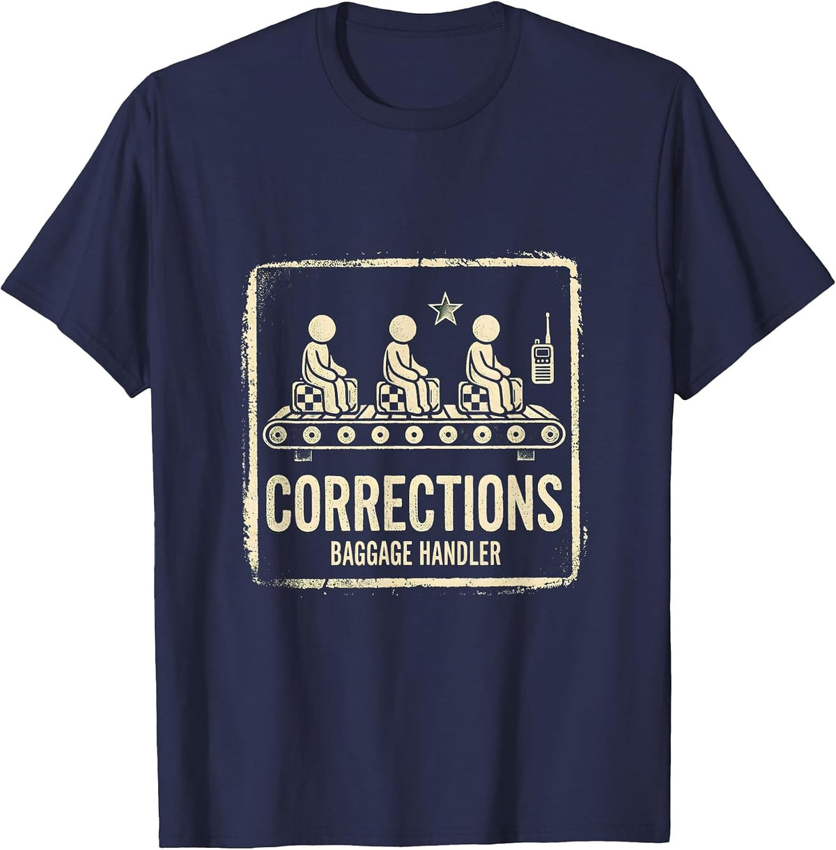 Corrections Baggage Handler Funny Police Officer Gift Law T-Shirt - Navy Blue