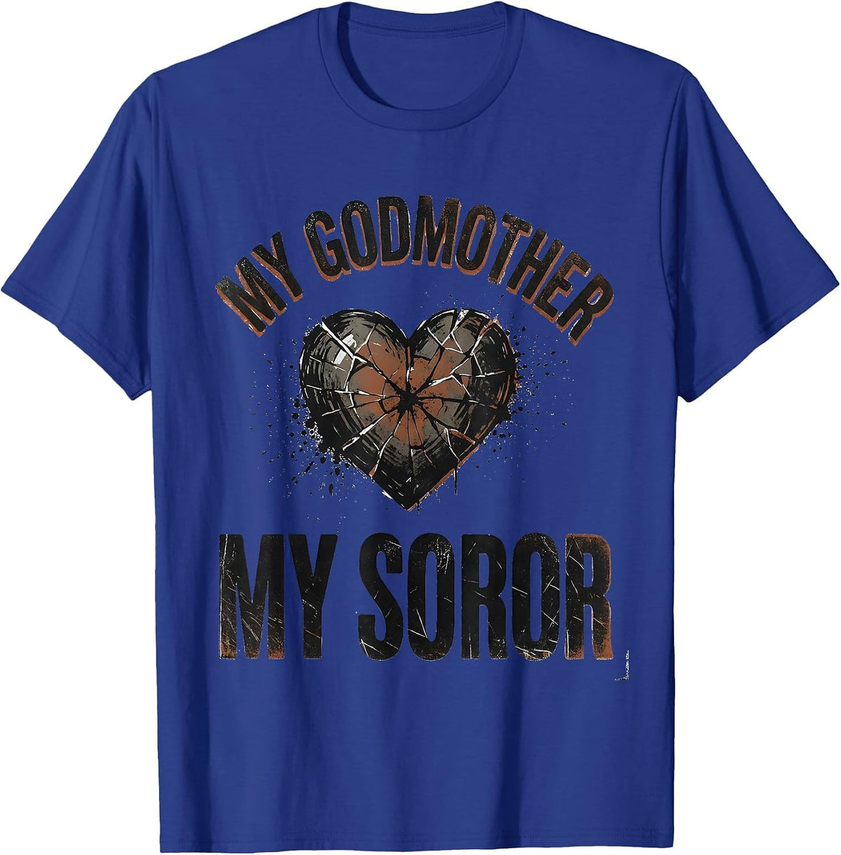 My Godmother My Soror Distressed Sorority Greek Letter Pride T-Shirt - Royal Blue
