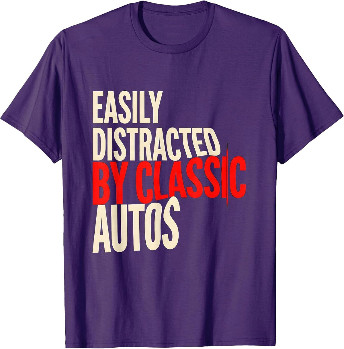 Men's Easily Distracted By Classic Autos Funny Vintage Car Guy T-Shirt - Purple