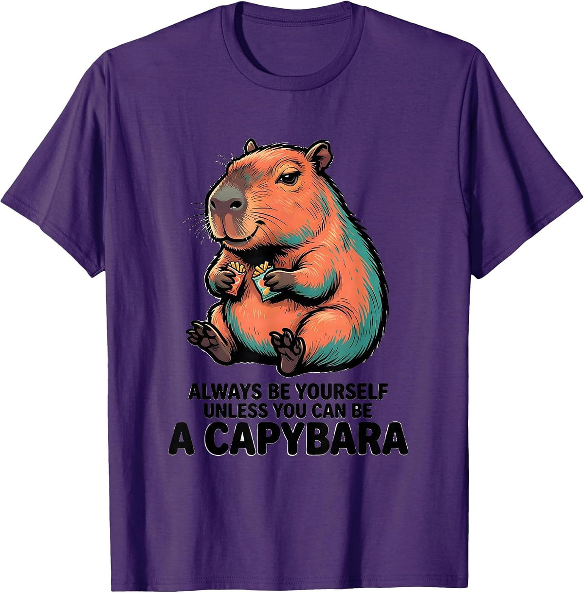 Men's Always Be Yourself Unless You Can Be A Capybara Funny T-Shirt - Purple