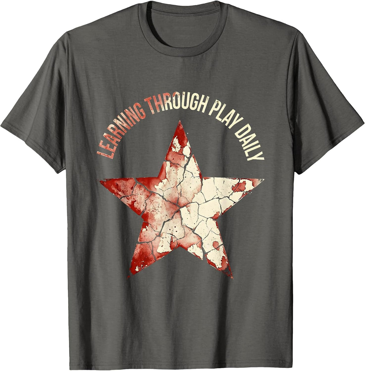 Learning Through Play Daily PreK Teacher Design T-Shirt - Asphalt Grey