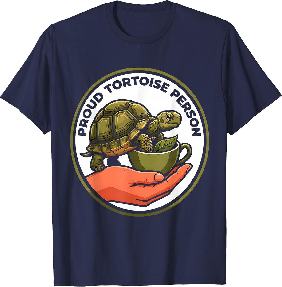 Proud Tortoise Person Funny Tortoise Lover Pet Humor T-Shirt - Navy Blue